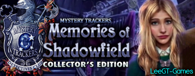 Mystery Trackers 13: Memories of Shadowfield Collector's Edition { vFinal } Mystery Trackers 13: Memories of Shadowfield Collector's Edition { vFinal }