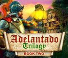 Adelantado Trilogy (All 3 Books/Episodes)