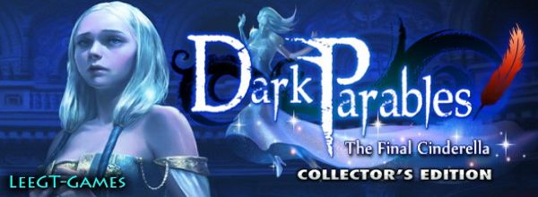 Dark Parables 5: The Final Cinderella CE (UPDATED-Final Version)