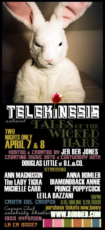 TELEKiNESIS - Tales of the Wicked Hare APRIL 2009