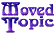 Moved Topic