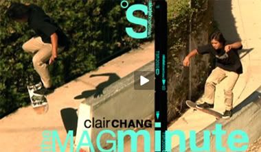 Clair Chang,Skateboard Mag,Mag Minute
